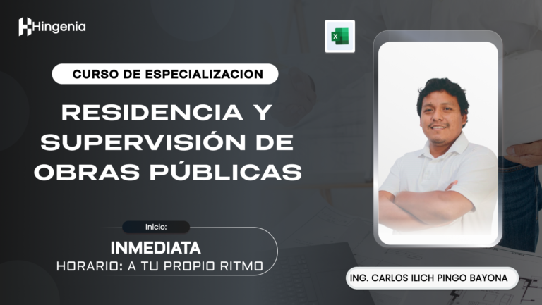 Residencia y Supervisión de Obras Públicas – Agosto