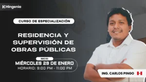 Residencia y Supervisión de Obras Públicas - ENERO 2025