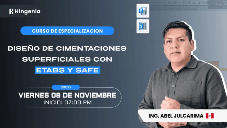 Diseño de cimentaciones superficiales con ETABS Y SAFE – Noviembre