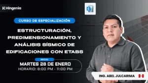 Estructuración, Predimensionamiento y Análisis Sísmico de Edificaciones con Etabs - Enero 2025