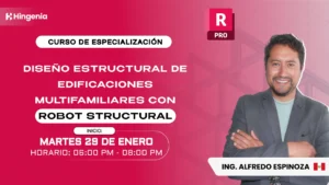 Diseño Estructural de Edificaciones Multifamiliares con ROBOT STRUCTURAL - Enero 2025