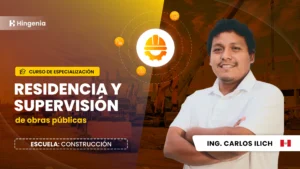 RESIDENCIA Y SUPERVISIÓN DE OBRAS PÚBLICAS - MAYO 2025