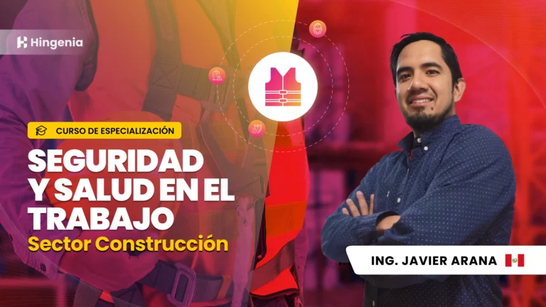 Seguridad y Salud en el Trabajo: Sector Construcción