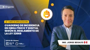 Cuaderno de Incidencia en Obra Físico y Digital según el Reglamento de la Ley 32069: Junio 2025