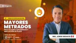 Mayores Metrados, Prestaciones Adicionales y Ampliación de Plazo: Junio 2025