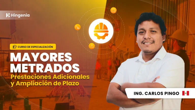 Mayores Metrados, Prestaciones Adicionales y Ampliación de Plazo