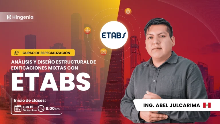 [151225] Análisis y Diseño Estructural de Edificaciones Mixtas con ETABS