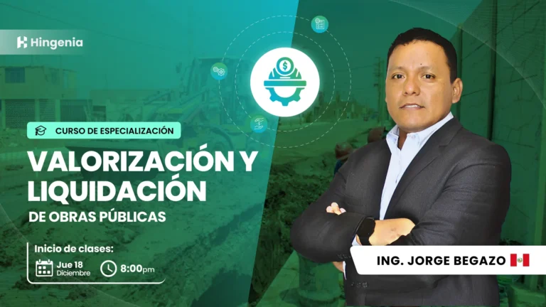 [181225] VALORIZACIÓN Y LIQUIDACIÓN DE OBRAS PÚBLICAS – ING. CARLOS PINGO